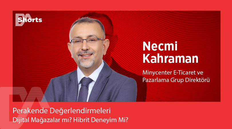 Dijital Mağazalar mı? Hibrit Deneyim Mi?