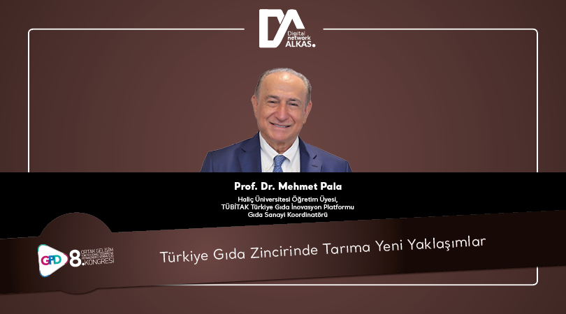 Türkiye Gıda Zincirinde Tarıma Yeni Yaklaşımlar