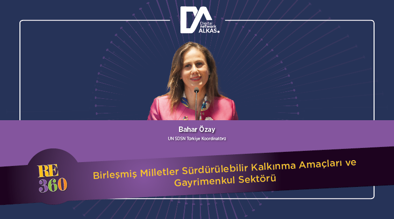 Birleşmiş Milletler Sürdürülebilir Kalkınma Amaçları ve Gayrimenkul Sektörü
