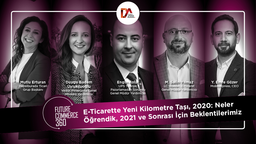 E-Ticarette Yeni Kilometre Taşı,2020: Neler Öğrendik, 2021 ve Sonrası İçin Beklentilerimiz