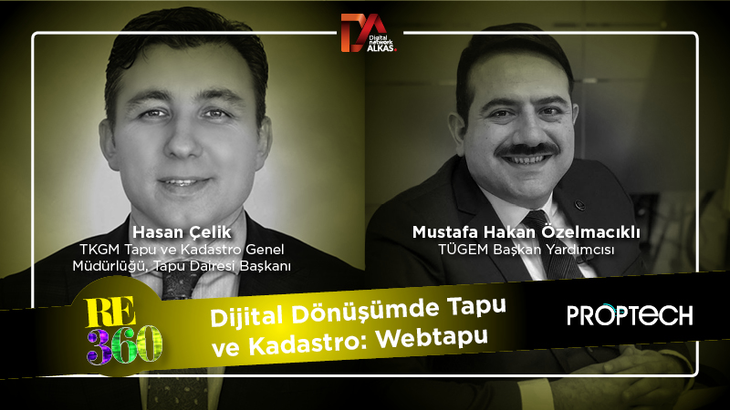 Dijital Dönüşümde Tapu ve Kadastro: Webtapu