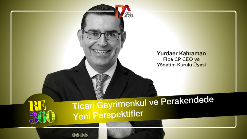 TİCARİ GAYRİMENKUL VE PERAKENDEDE YENİ PERSPEKTİFLER - TR