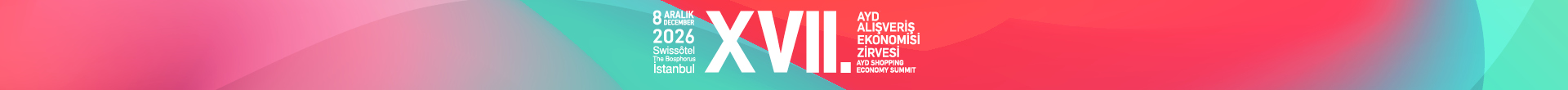 XVII. AYD ALIŞVERİŞ EKONOMİSİ ZİRVESİ