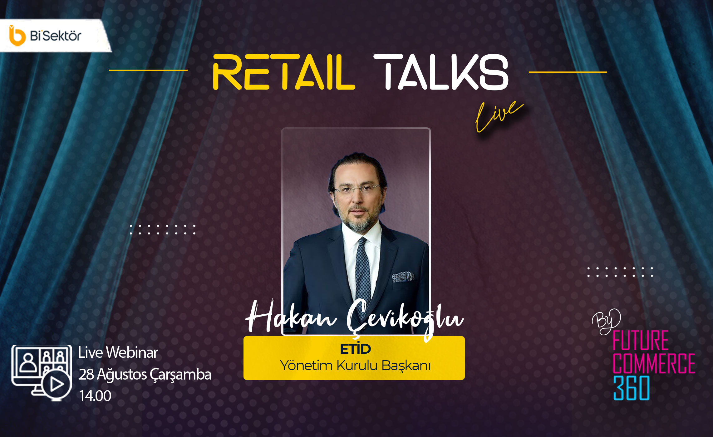 RETAIL TALKS BY FUTURECOMMERCE360-7.Bölüm